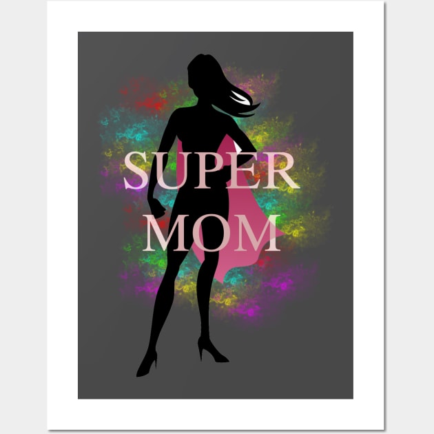 SUPER MOM Wall Art by makram